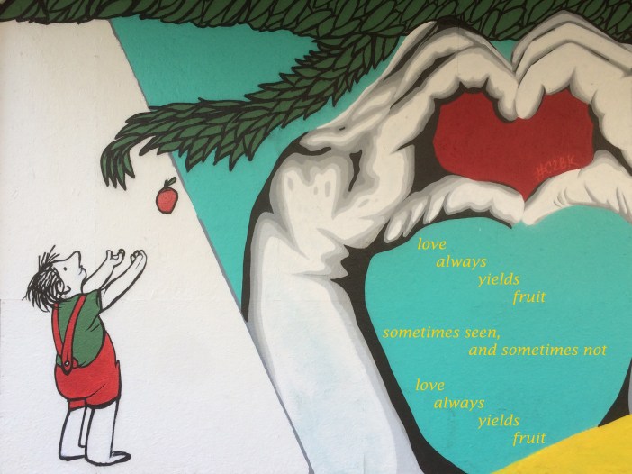 love always yields fruit - Text